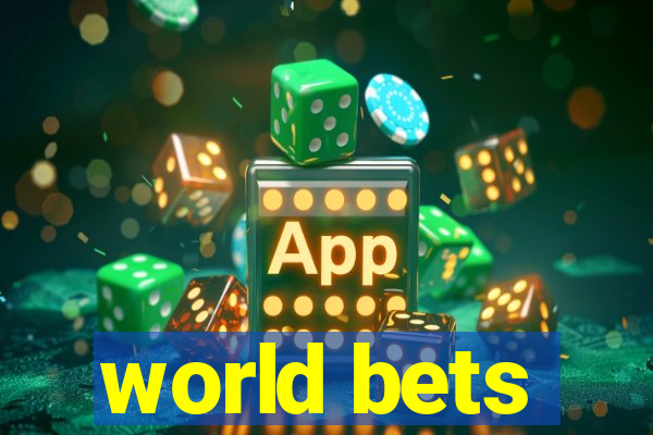 world bets